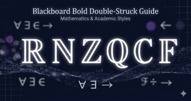 Double-Struck Fonts — The Mathematical Origins of Blackboard Bold Unicode